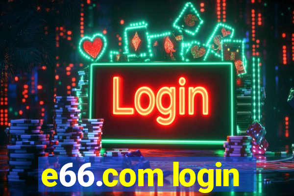 e66.com login